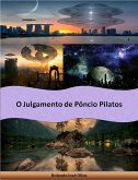 O Julgamento de Pôncio Pilatos (eBook, ePUB) O Julgamento de Pôncio Pilatos (eBook, ePUB)