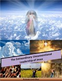 The Extraordinary Unconventional Leadership of Jesus (eBook, ePUB)