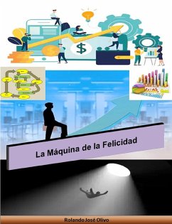 Cover La Máquina de la Felicidad (eBook, ePUB)