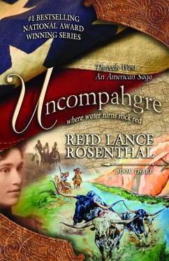 Uncompahgre (eBook, ePUB) - Rosenthal, Reid Lance