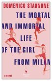 The Mortal and Immortal Life of the Girl from Milan (eBook, ePUB)