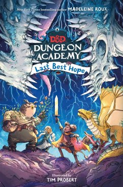 Dungeons & Dragons: Dungeon Academy: Last Best Hope (eBook, ePUB) - Wizards Of The Coast