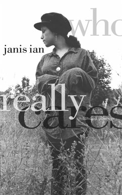 Who Really Cares: Childhood Poems (eBook, ePUB) - Ian, Janis