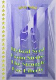 Hybrid Seed From Sirius: The Struggle For Liberty (eBook, ePUB)