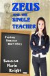 Zeus And The Single Teacher (Short... - Bild 1