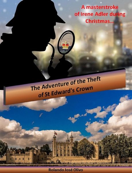 The Adventure of the Theft of St Edward's Crown (eBook, ePUB) The Adventure of the Theft of St Edward's Crown (eBook, ePUB)