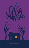 La casa di campagna (eBook, ePUB)