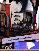 The Hidden Meaning of Alchemy (eBook, ePUB)