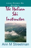 The Italian Ski Instructor (eBook, ePUB)