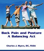 Back Pain and Posture-A Balancing Act (Lower Back Pain Self-Help, #2) (eBook, ePUB)