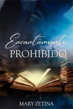 Cover Encantamiento Prohibido (eBook, ePUB)