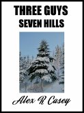 3 Guys Seven Hills (eBook, ePUB)