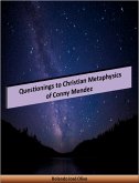 Questionings to Christian Metaphysics of Conny Mendez (eBook, ePUB)