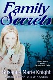 Family Secrets (Short Story) (eBook, ePUB) Family Secrets (Short Story) (eBook, ePUB)