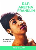 R.I.P. Aretha Franklin (eBook, ePUB) R.I.P. Aretha Franklin (eBook, ePUB)