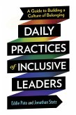 Daily Practices of Inclusive Leaders (eBook, ePUB)