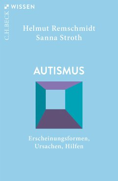 Autismus (eBook, PDF) - Remschmidt, Helmut; Stroth, Sanna
