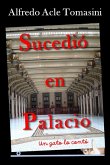 Sucedió en Palacio (eBook, ePUB)