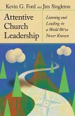 Attentive Church Leadership (eBook, ePUB)