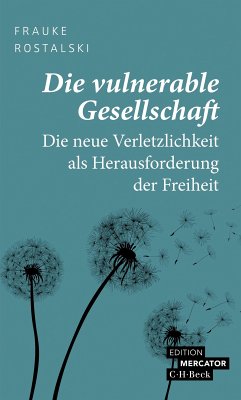 Die vulnerable Gesellschaft (eBook, ePUB) - Rostalski, Frauke