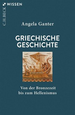 Griechische Geschichte (eBook, ePUB) - Ganter, Angela