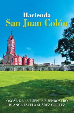 Cover Hacienda San Juan Colón (eBook, ePUB)