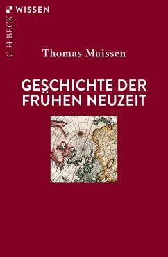 Geschichte der Frühen Neuzeit (eBook, ePUB) - Maissen, Thomas