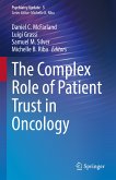 The Complex Role of Patient Trust in Oncology (eBook, PDF)