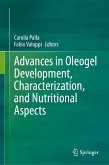 Advances in Oleogel Development, Characterization, and Nutritional Aspects (eBook, PDF)