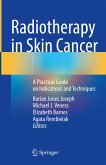 Radiotherapy in Skin Cancer (eBook, PDF)