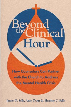 Beyond the Clinical Hour (eBook, ePUB) - Sells, James N.; Trout, Amy; Sells, Heather C.