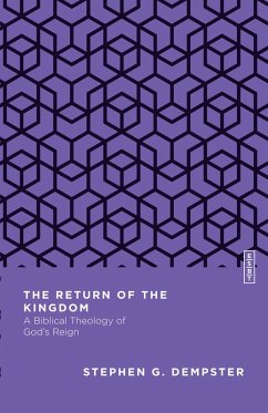 The Return of the Kingdom (eBook, ePUB) - Dempster, Stephen G.