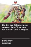 Études sur Alternaria sp. causant la brûlure des feuilles du pois d'Angole