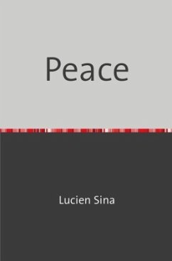 Peace - Sina, Lucien