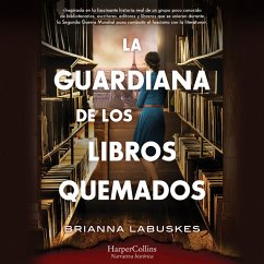 La guardiana de los libros quemados (MP3-Download) - Labuskes, Brianna
