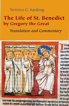 The Life of St. Benedict by Gregory the Great (eBook, ePUB) - Kardong, Terrence G.