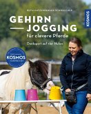 Gehirnjogging für clevere Pferde (eBook, PDF)