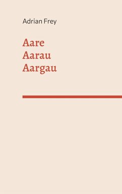 Aare Aarau Aargau (eBook, ePUB)
