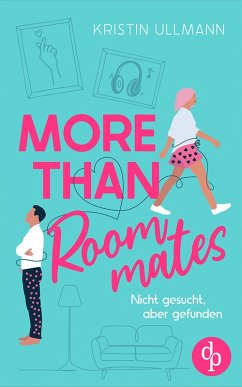 More Than Roommates (eBook, ePUB) - Ullmann, Kristin