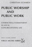 Public Worship and Public Work (eBook, ePUB)