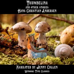 Thumbelina and Other Stories (MP3-Download) - Andersen, Hans Christian