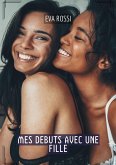 Mes debuts avec une fille (eBook, ePUB)