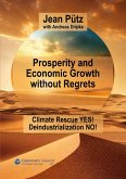 Prosperity and Economic Growth without Regrets (eBook, ePUB)