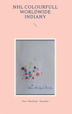 Nhl colourfull worldwide indiany (eBook, ePUB) - Oberfrank - Hunziker, Peter