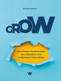 GROW (eBook, ePUB)