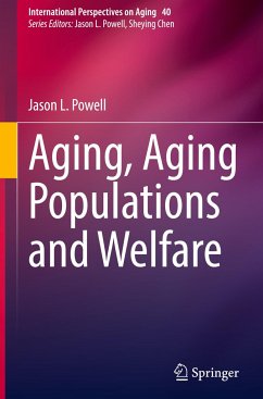 Aging, Aging Populations and Welfare - Powell, Jason L.