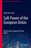 Soft Power of the European Union