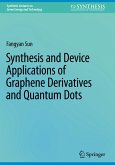 Synthesis and Device Applications of Graphene Derivatives and Quantum Dots