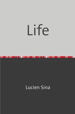 Life - Sina, Lucien