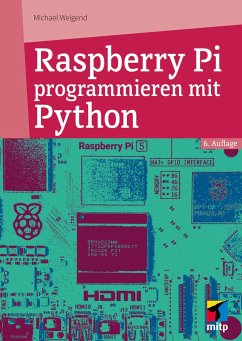 Raspberry Pi programmieren mit Python - Weigend, Michael